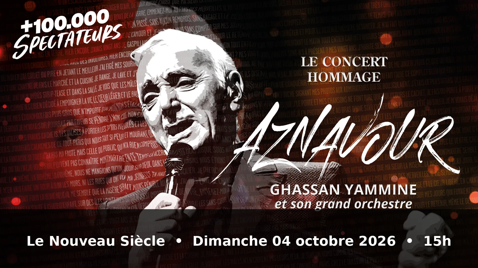 2 invitations pour le concert AZNAVOUR-LE CONCERT HOMMAGE au Nouveau Siècle à Lille