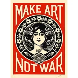 Edition offset signée de « Make Art Not War » de Shepard Fairey