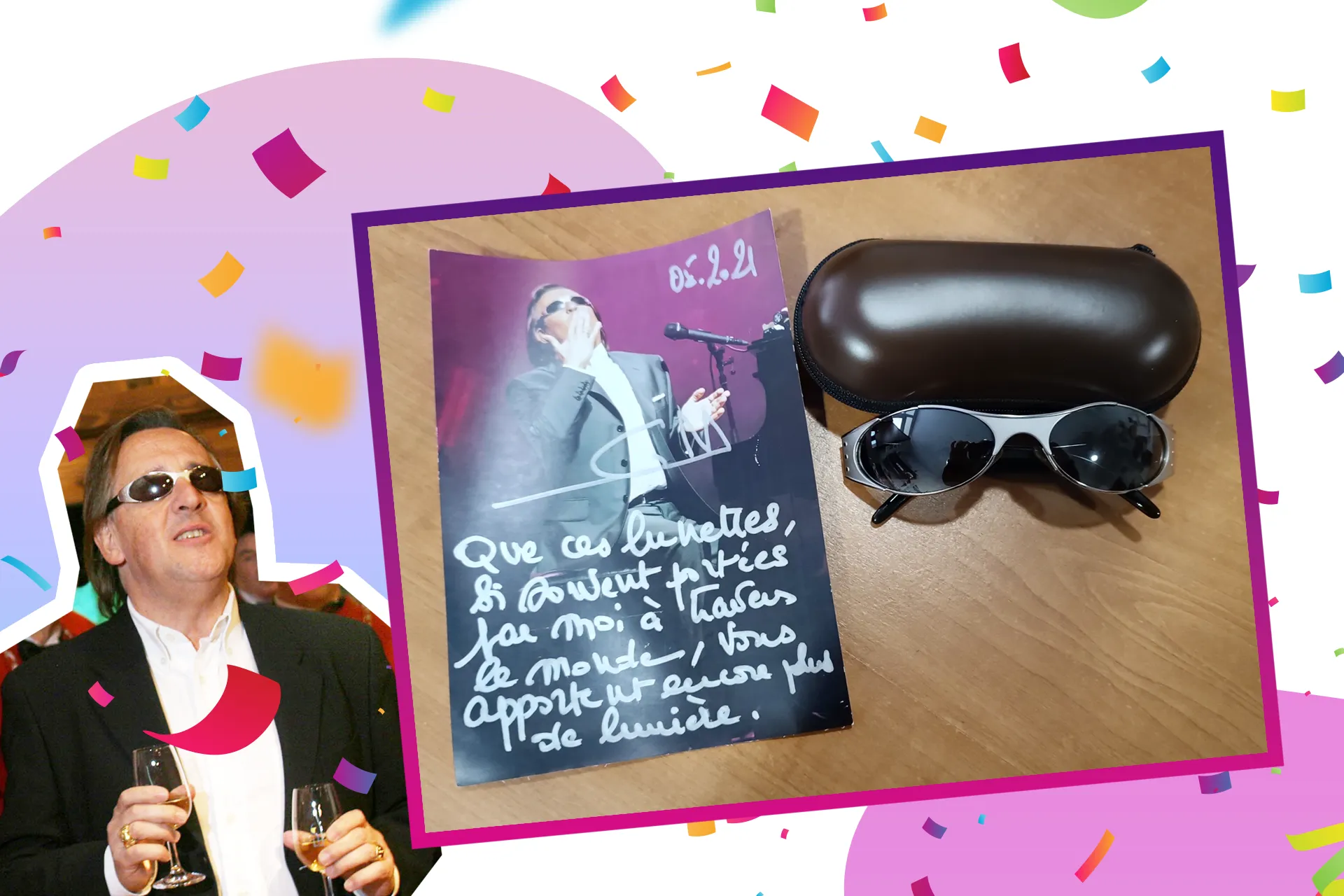 **Les lunettes du célèbre chanteur Gilbert Montagné** et sa photo spécifiquement dédicacée