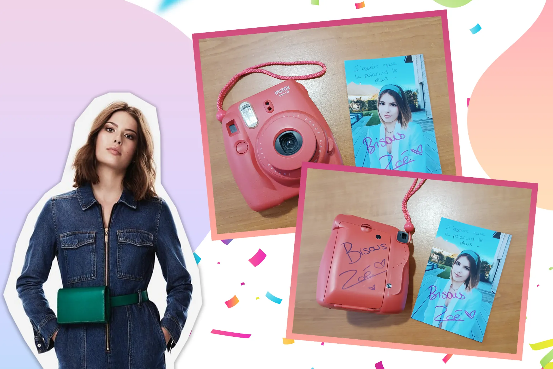 **L'appareil photo polaroïd dédicacé** de la youtubeuse **Juste Zoé** accompagné d'une photo d'elle également dédicacée